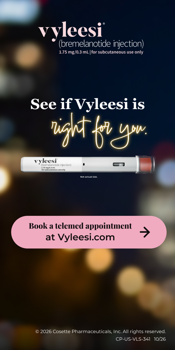 Vyleesi: see if Vyleesi is right for you